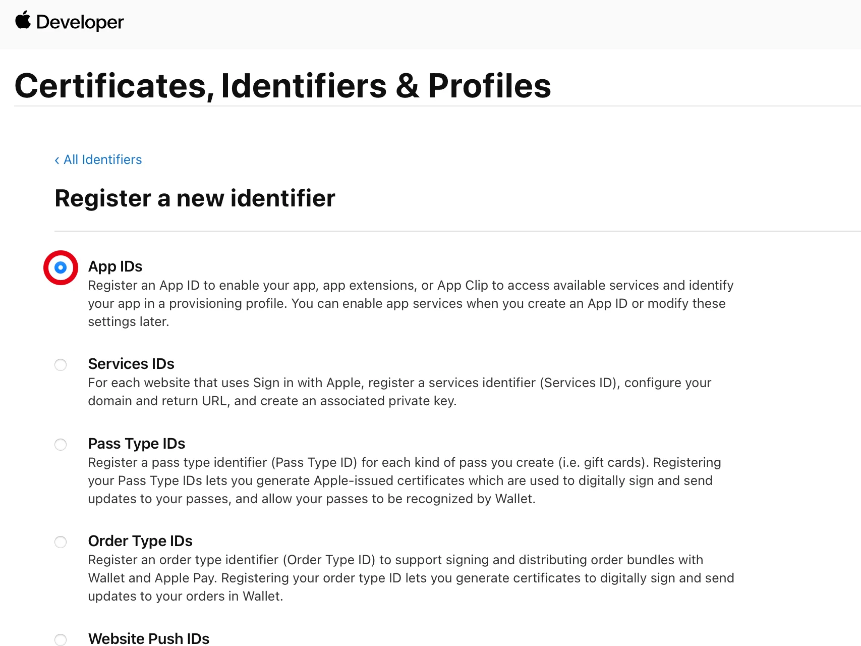 'Register a new identifier' 화면입니다. 'App IDs' 옵션이 선택되어 있으며, 이는 앱, 앱 확장, 또는 App Clip을 위한 App ID를 등록하는 과정입니다. 아래에는 'Services IDs', 'Pass Type IDs', 'Order Type IDs', 'Website Push IDs' 등의 다른 식별자 옵션이 나열되어 있습니다.